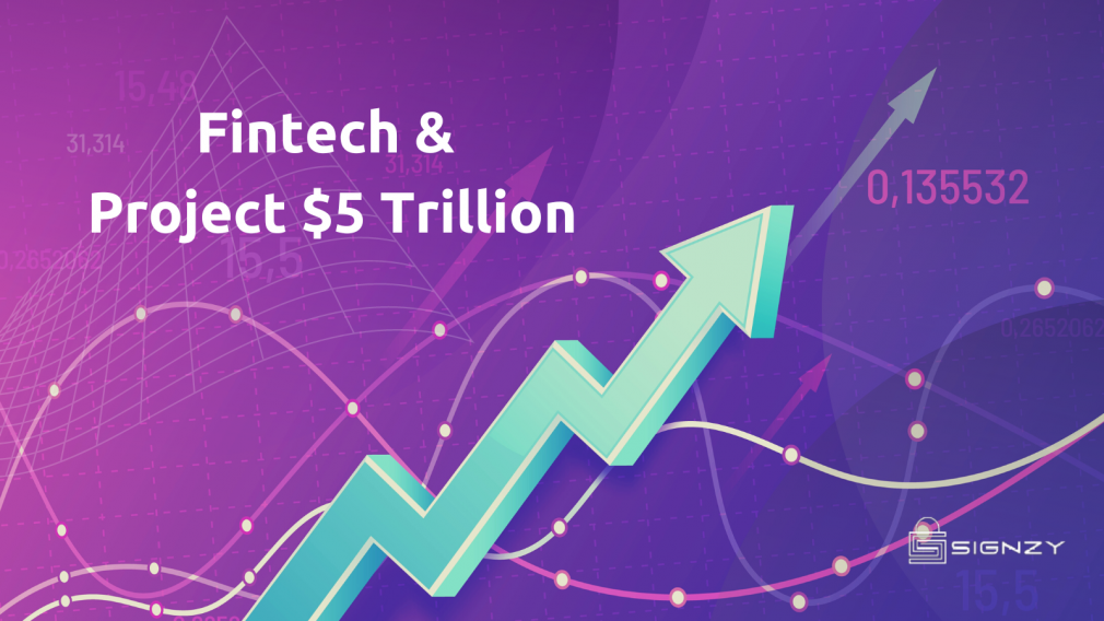 Fintech’s Role in India’s $5 Trillion Ambition