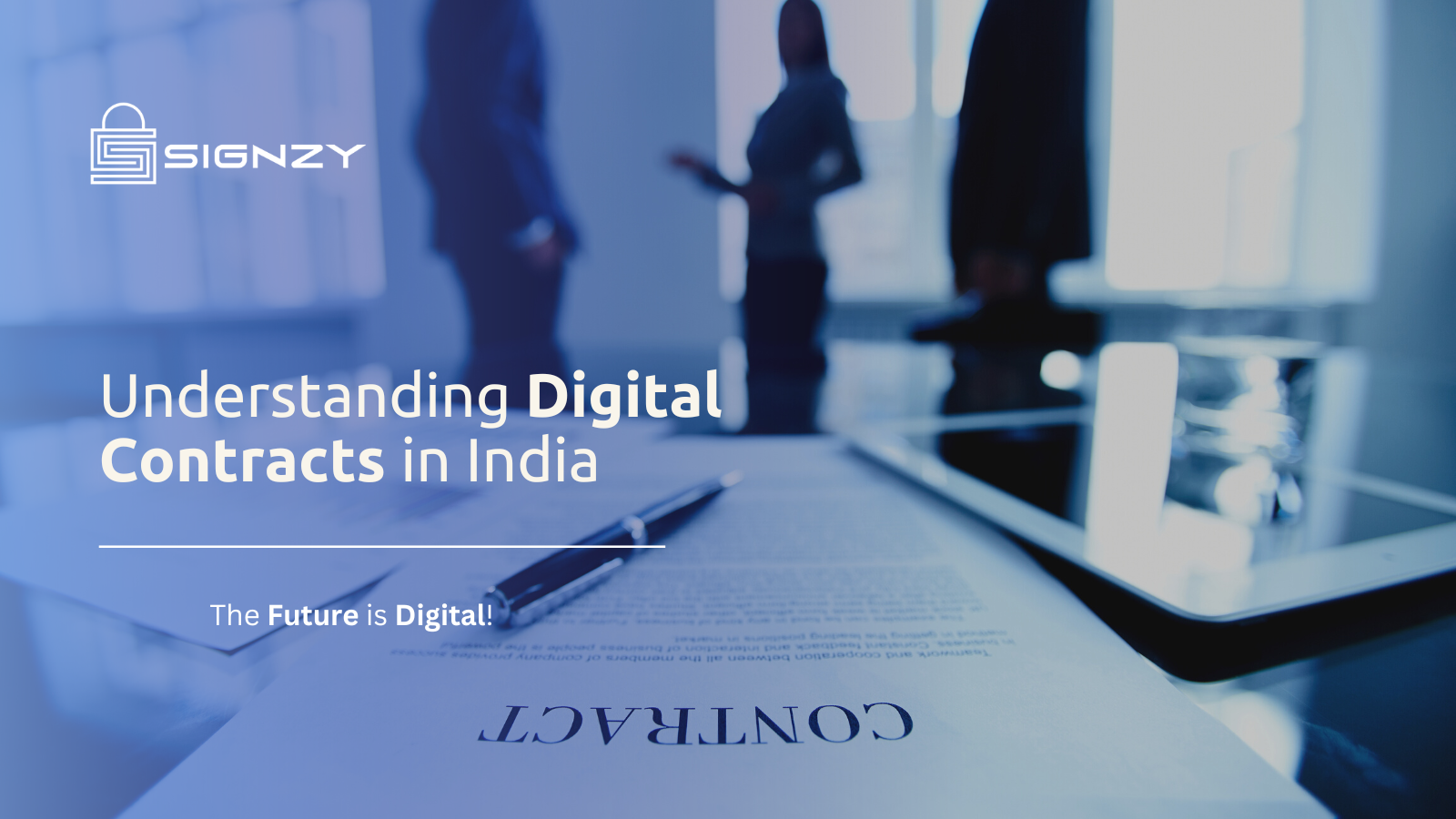 Digital Contracts in India: What Businesses Need to Know