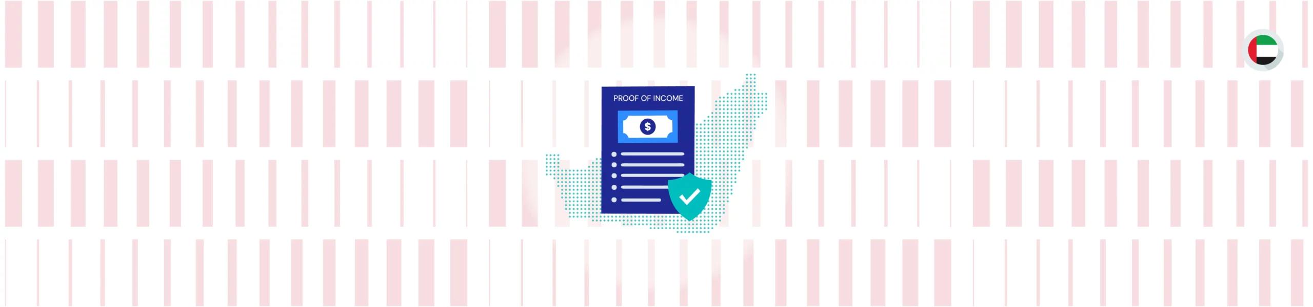 How to Conduct Proof of Income Verification in UAE | Step-by-Step Process