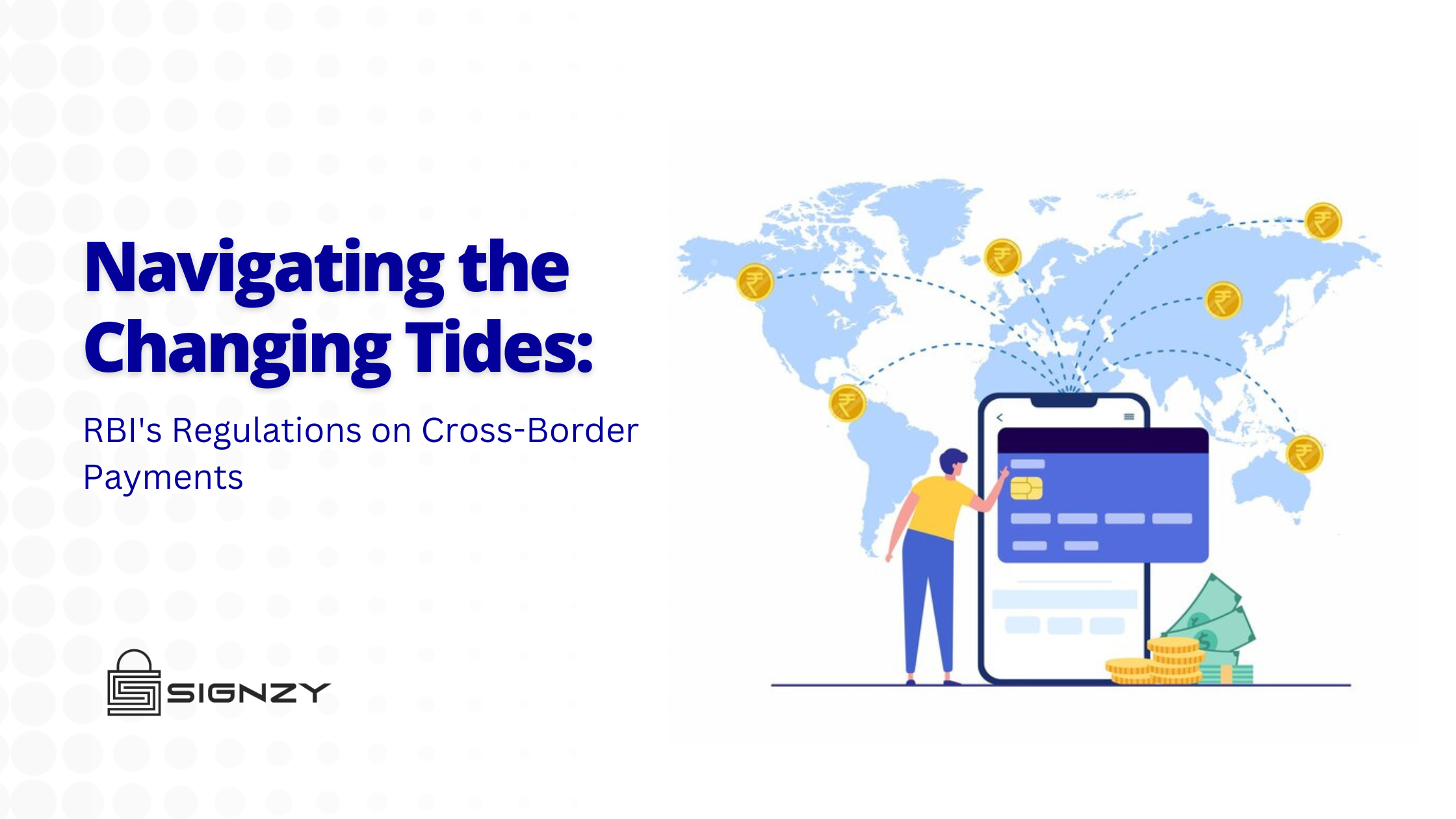 RBI’s Regulations on Cross-Border Payments