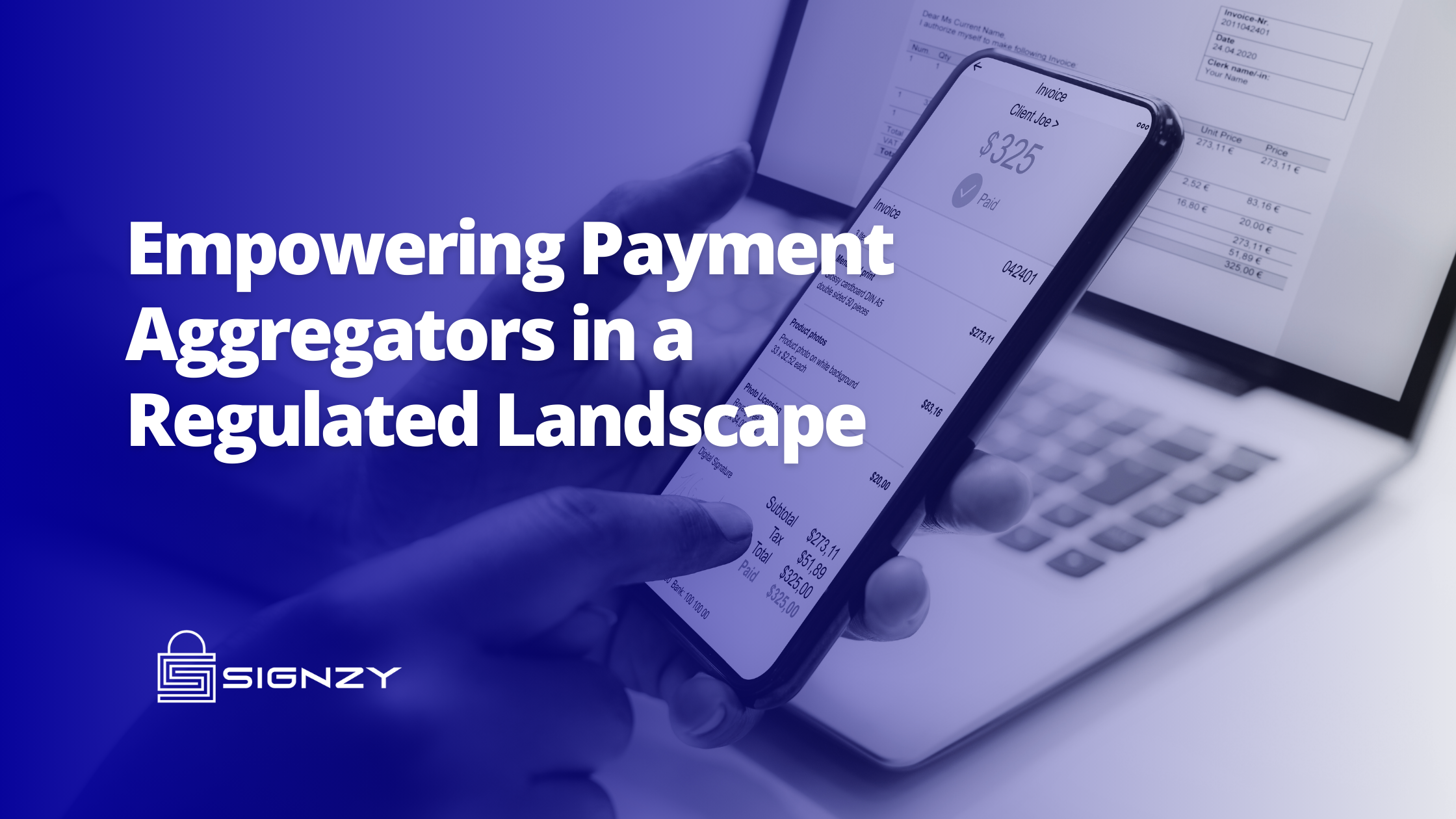 How Signzy Empowers Payment Aggregators in a Licensed Landscape