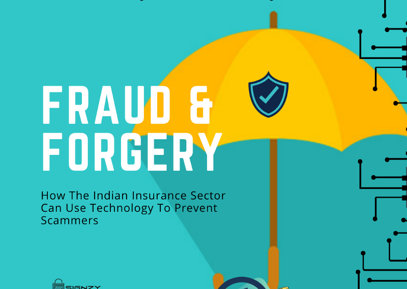 Fraud & Forgery in Indian Insurance Sector