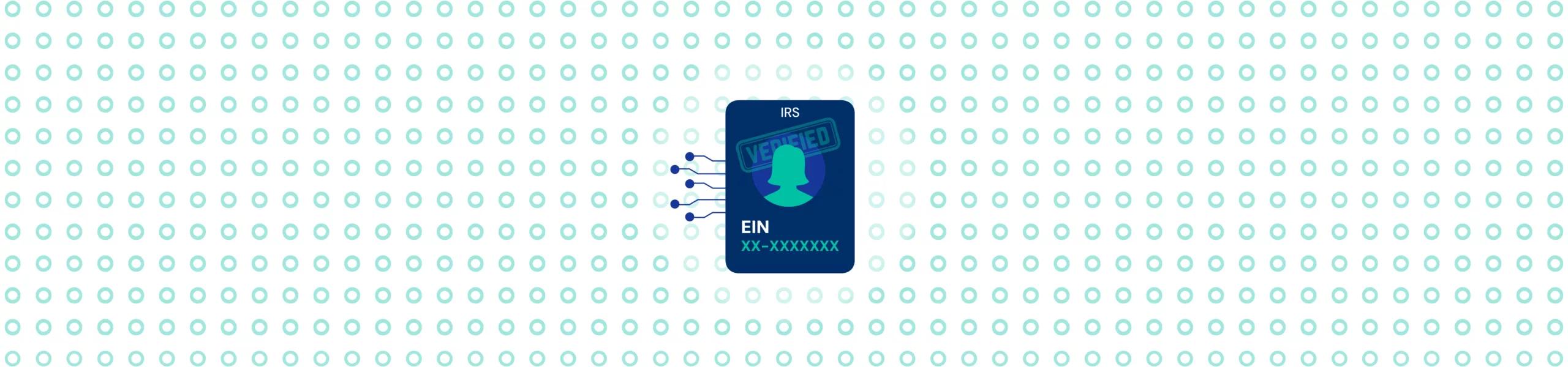EIN Verification: Why Your Business Needs it, How to Do It, and the Tools to Verify EIN